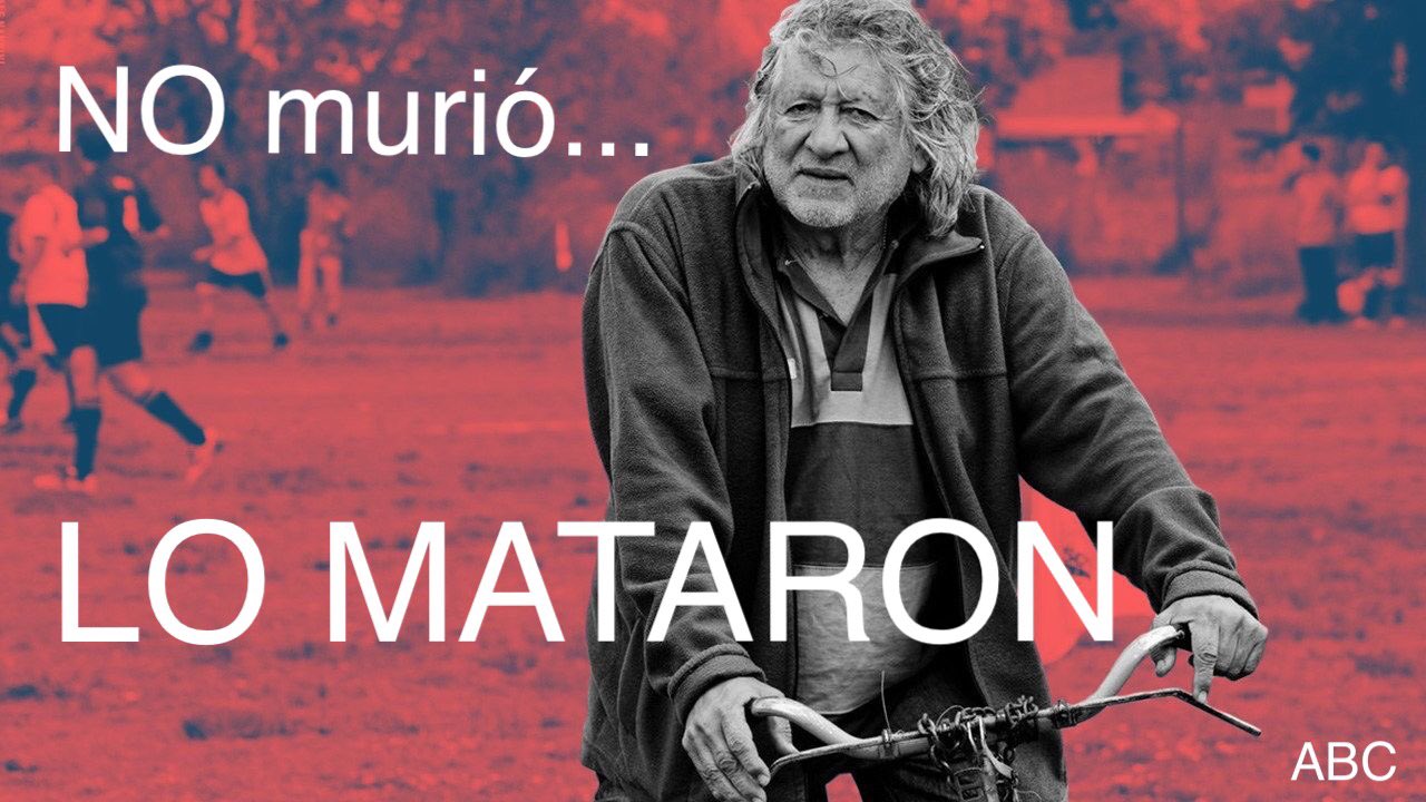 NO MURIO, LO MATARON