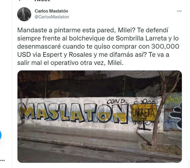 Maslatón afirmó que Larreta quiso comprar a Milei por 300 mil dólares , vía Espert